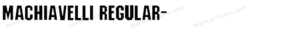 Machiavelli Regular字体转换